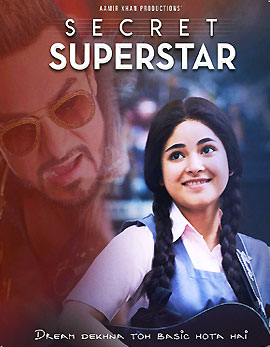Secret Superstar Movie Review, Rating, Story, Cast and Crew Secret Superstar Movie Review, Rating, Story, Cast and Crew