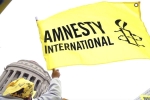 India, Amnesty International, amnesty international halts work in india, Delhi police