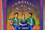 Bareilly Ki Barfi hindi, release date, bareilly ki barfi hindi movie, Barfi