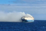 Felicity Ace latest, Felicity Ace latest, cargo ship with 1100 luxury cars catches fire in the atlantic, Volkswagen