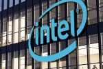 Intel USA Jobs updates, Intel USA Jobs news, intel to lay off more than 5 500 employees in usa, Intel usa jobs