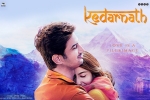 Kedarnath posters, release date, kedarnath hindi movie, Kedarnath
