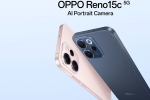Oppo Reno 15c 5G prices, Oppo Reno 15c 5G variants, oppo reno 15c 5g launched in india, Stand up