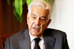 Khawaja Asif minister, Khawaja Asif, pak minister makes a big claim on india, Khawaja asif