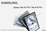 Samsung Galaxy Tab S10 FE variants, Samsung Galaxy Tab S10 FE leaks, samsung galaxy tab s10 fe series specifications leaked, Mystery