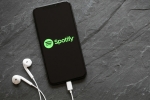 spotify, spotify india office, spotify hits 1 million user base in india in one week of its launch, Deloitte