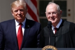 Supreme Court, Supreme Court, trump to announce supreme court nominee on july 9, Anthony kennedy