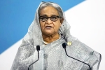 Sheikh Hasina UK, Sheikh Hasina location, uk government has a shock for sheikh hasina, Asylum