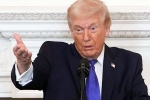 Donald Trump Fresh Global Tariffs announced, Donald Trump, donald trump announces fresh 10 global tariffs over existing duties, 26 11 accused