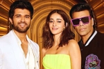 Vijay Deverakonda latest, Vijay Deverakonda tv show, koffee with karan vijay deverakonda makes sensational revelations, Koffee with karan Vijay Deverakonda latest, Vijay Deverakonda tv show, koffee with karan vijay deverakonda makes sensational revelations, Koffee with karan